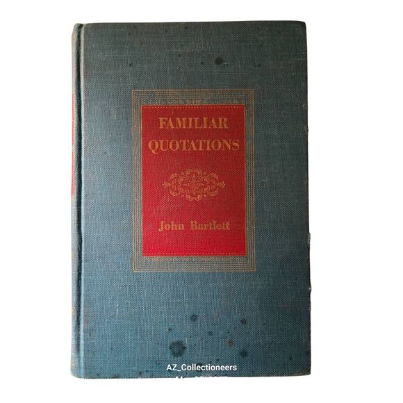 little, brown Other - Familiar quotations by John Bartlett - little, brown